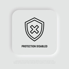Security disabled thin line icon. Shield with cross mark. Vector illustration.