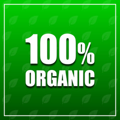 Fototapeta premium 100% Organic