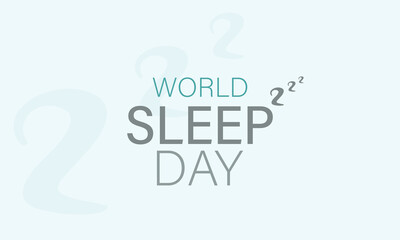 World Sleep Day. Holiday concept. Template for background, banner, card, poster