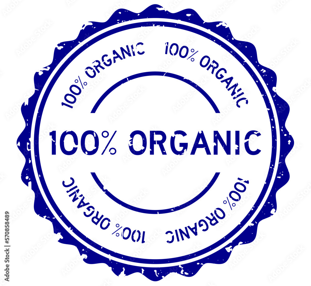 Sticker grunge blue 100 percent organic word round rubber seal stamp on white background