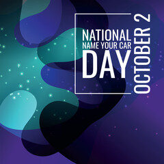 National Name Your Car Day
. Geometric design suitable for greeting card poster and banner