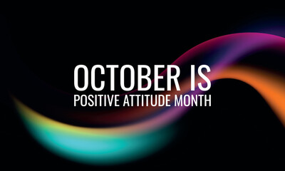 october is Positive Attitude Month . Geometric design suitable for greeting card poster and banner
