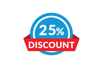 25% of discount, Discount price, Special offer discount.