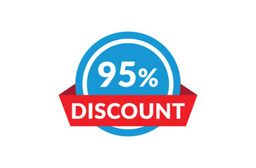 95% of discount, Discount price, Special offer discount.