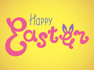 Happy Easter card hand-drawn on a yellow background. A festive greeting card with a decor in the form of rabbit ears. Colorful vector illustration for the holiday.