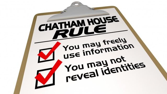 Chatham House Rule Meeting Discussion Share Information Checklist 3d Animation