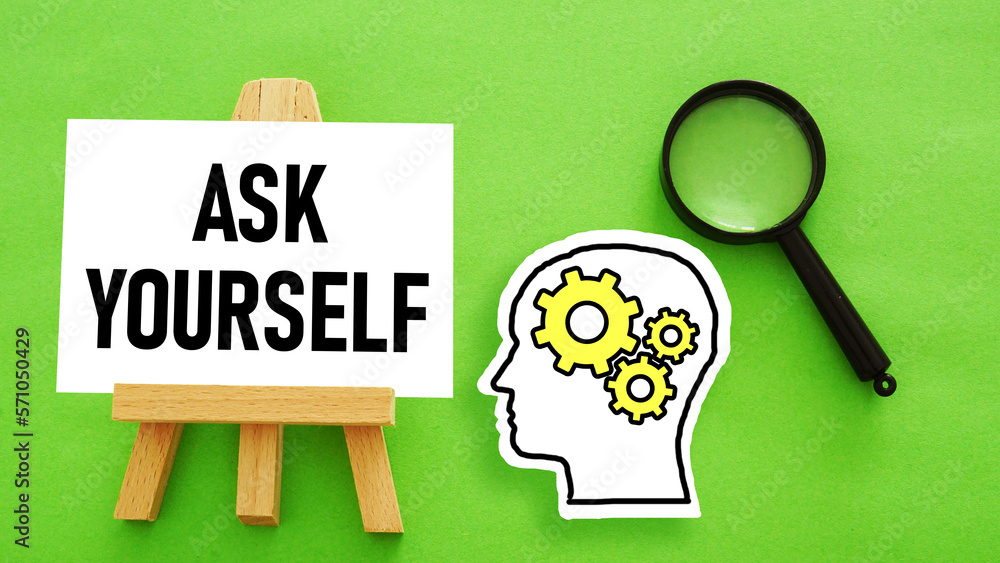 Poster Ask yourself is shown using the text