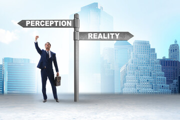 Concept of choosing perception or reality