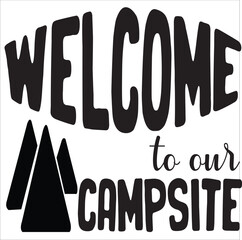 Welcome to our campsite
