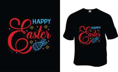 Happy Easter, SVG, Sunday, Easter T-Shirt Design. Ready to print for apparel, poster, and illustration. Modern, simple, lettering.

