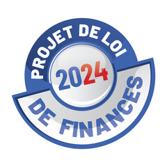 loi de finances 2023 - projets de loi de finances 2024