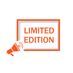 Limited edition vector. Badge with megaphone icon. Business concept design.