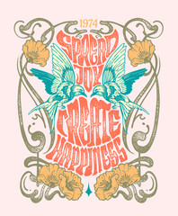 a vintage inspired design in Art Nouveau poster style  with a bird, floral, and frame illustration to showcase the slogan Spread Joy, Create Happiness