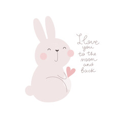 I love you to the moon and back. Cartoon rabbit, hand drawing lettering. colorful vector illustration, flat style. design for print, greeting card, poster decoration, cover