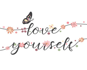 Decorative slogan with butterfly illustration, vector design for fashion, poster and card prints