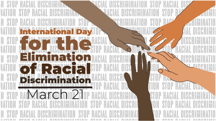 International day for the Elimination of Racial Discrimination is observed ever year on March 21. hands of different skin colors on top of each other