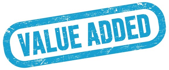 VALUE ADDED, text written on blue stamp sign.