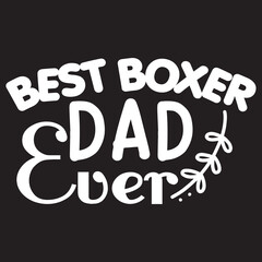 best boxer dad ever
