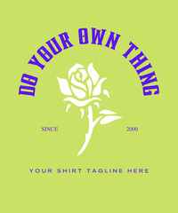  Rose t shirt desingVector   print, typography, poster, emblem