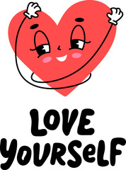 Love yourself quote. Self-care Single word. Text love yourself Care. Happy heart hugging self on white background. Design print for t shirt, tee, label, sticker, greeting card. Vector illustration