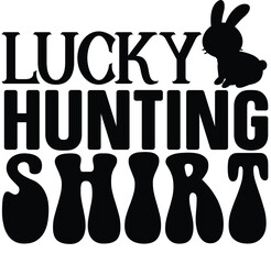 Lucky Hunting Shirt SVG cut files