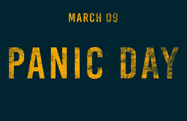 Happy Panic Day, March 09. Calendar of February Text Effect, design