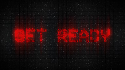GET READY text with glitch background concept for video games screen. 