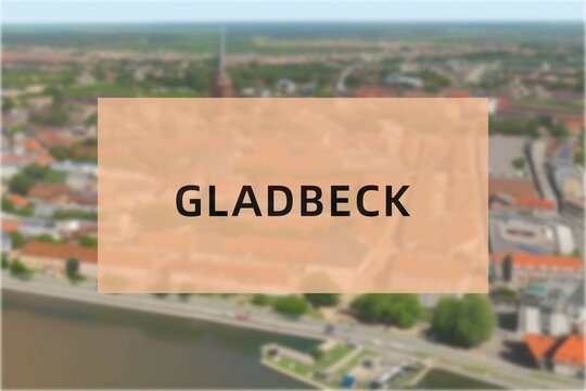 Gladbeck: Der Name der deutschen Stadt Gladbeck im Bundesland Nordrhein-Westfalen vor einem Hintergrundbild