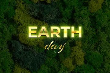  Earth day. Green plant and text as a symbol of protection of nature. Ecology and world sustainable environment concept. Conceptual image.