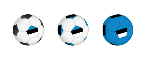 Collection football ball with the Estonia flag. Soccer equipment mockup with flag in three distinct configurations.