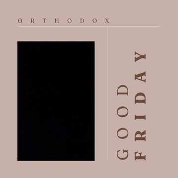 Composition of orthodox good friday text and copy space over black background