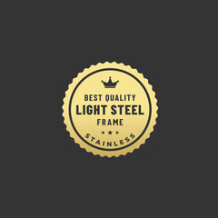 Elegant light steel frame seal vector or light steel frame stamp vector isolated on white background. Light steel frame product stamp or label. For quality and stainless steel frame product labels.