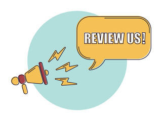 Speech bubble with megaphone, message, text review us. Megaphone announcement with trendy color shapes. Review us.