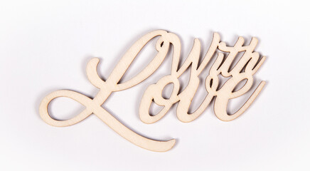 With love - romance concept -isolated text in letterpress wood