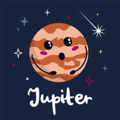 Cute cartoon planet character Jupiter with funny face. Poster solar system for children.