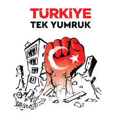 Turkey earthquake. One punch turkish flag symbol coming out of the rubble. Pray for Turkey. Translate: Turkey one punch.
