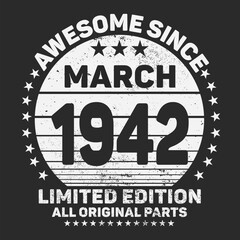 Awesome Since  1942. Vintage Retro Birthday Vector, Birthday gifts for women or men, Vintage birthday shirts for wives or husbands, anniversary T-shirts for sisters or brother