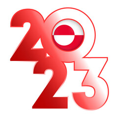 Happy New Year 2023 banner with Greenland flag inside. Vector illustration.
