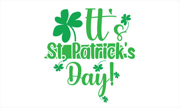 It's St. Patrick's Day! Sublimation Design,Possible uses for the files include
-paper crafts,
-invitations,
-photos,
-cards,
-scrapbooking,
-card making,
-t-shirts,
-mugs,