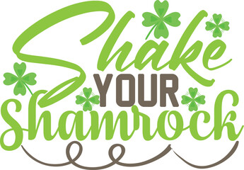 Shake Your Shamrock