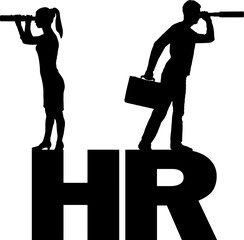 A silhouette of a man and a woman stand on the letters HR - Human resources and look through binoculars in search of potential employees