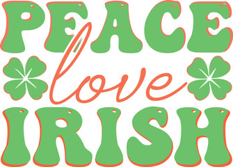 peace love irish