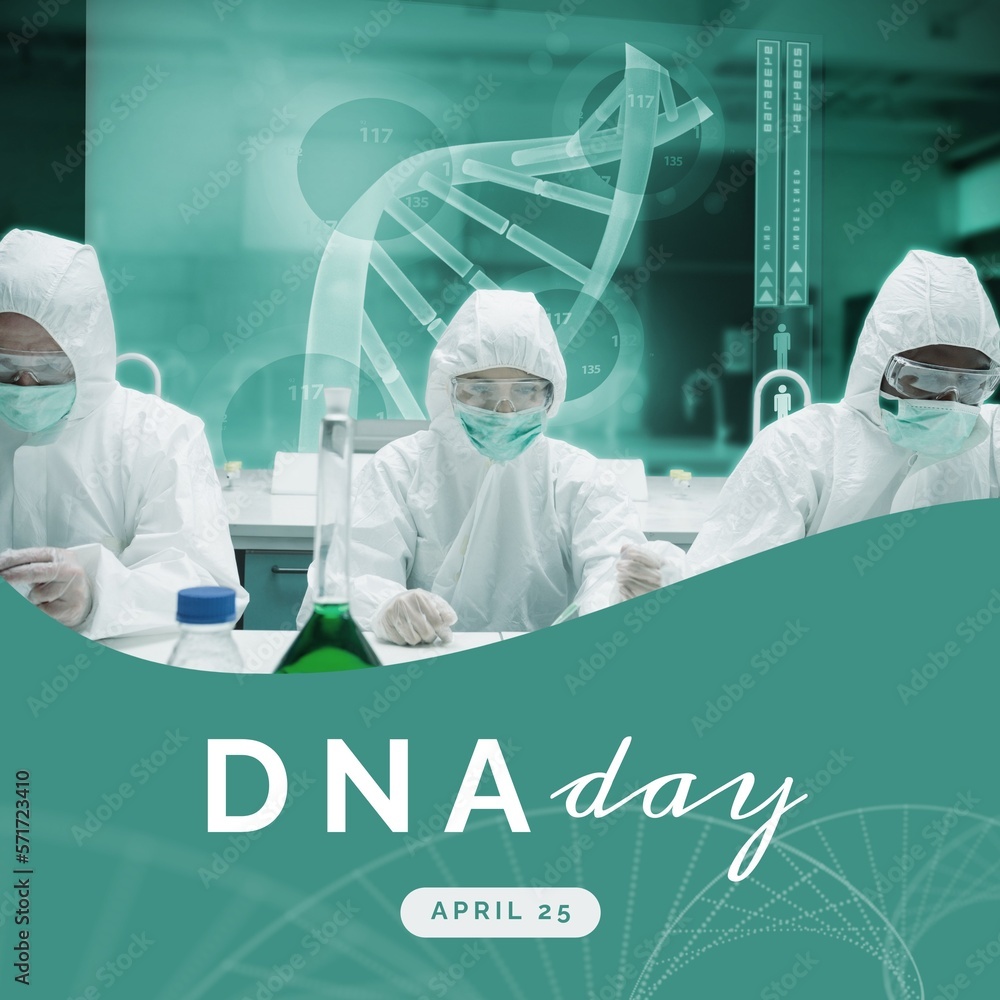 Poster composition of dna day text over macro of dna strand and scientists in laboratory