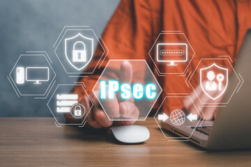 IPSec, Internet and Protection Network Vector concept, Person using laptop computer and hand touching IPsec icon on virtual screen.