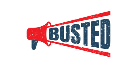 Megaphone Busted grunge rubber stamp on white background, vector illustration