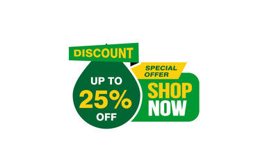25 Percent SHOP NOW offer, clearance, promotion banner layout with sticker style. 

