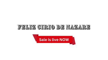Feliz Cirio de Nazare Wish with Sale is live now banner