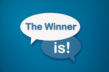 The winner is. Speech bubble in blue and white. Competition, champion and award ceremony. 3D illustration