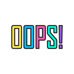 Hand drawn doodle element in 90s 2000s Y2K trendy style. Multicolored inscription oops isolated on white background.