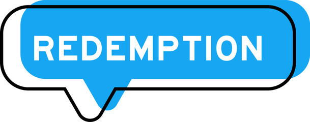 Speech banner and blue shade with word redemption on white background